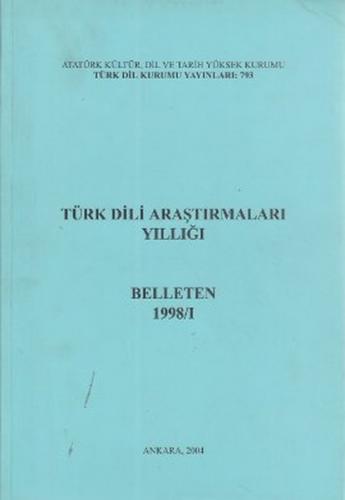 Türk Dili Araştırmaları Yıllığı - Belleten 1998 / 1