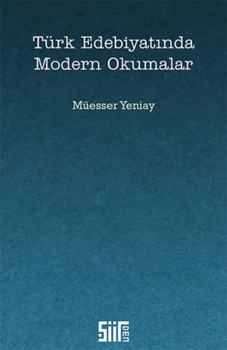 Türk Edebiyatında Modern Okumalar