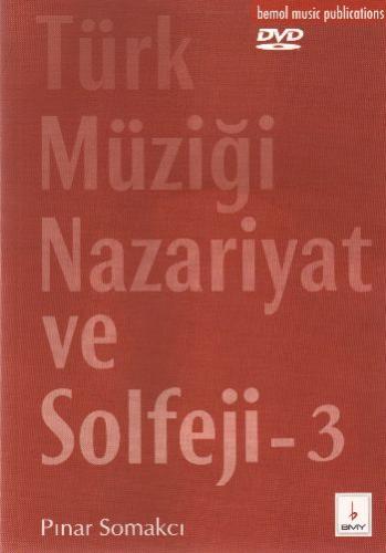 Türk Müzigi Nazariyat ve Solfeji 3 (Dvd'li)