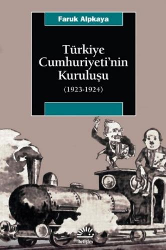 Türkiye Cumhuriyetinin Kurulusu (1923-1924)