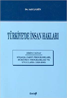 Türkiye'de İnsan Hakları 1. Kitap