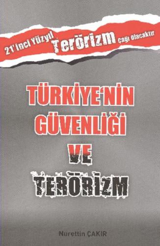 Türkiye'nin Güvenligi ve Terörizm