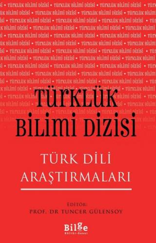 Türklük Bilimi Dizisi - Türk Dili Araştırmaları