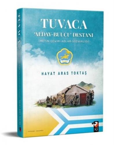 Tuvaca - Alday-Buuçu Destani (Metin-Çeviri-Adlar-Sözvarligi)