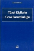 Tüzel Kisilerin Ceza Sorumlulugu