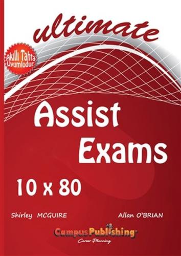 Ultimate 10 x 80 Questions Assist Exams