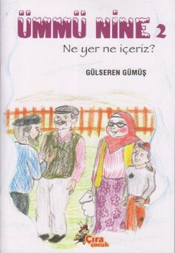 Ümmü Nine 2 Ne Yer Ne İçeriz