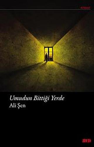 Umudun Bittigi Yerde