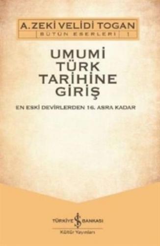 Umumi Türk Tarihine Giris (2 Cilt - CD'li)