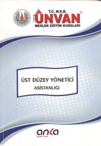Üst Düzey Yönetici Asistanligi