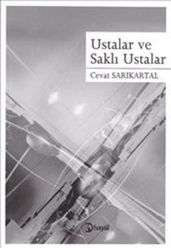 Ustalar ve Sakli Ustalar