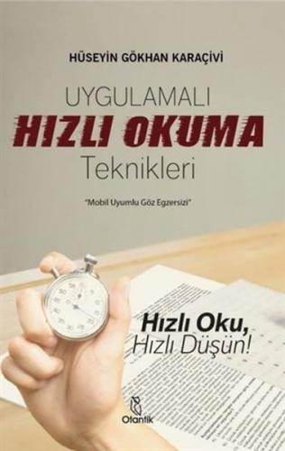 Uygulamalı Hızlı Okuma Teknikleri Uygulamalı Hızlı Okuma Teknikleri