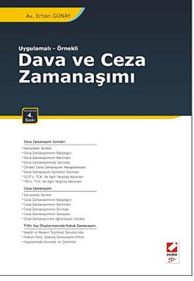 Uygulamalı - Örnekli Dava ve Ceza Zamanaşımı