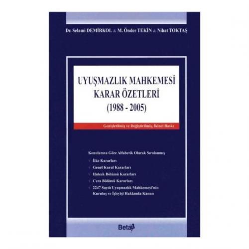 Uyuşmazlık Mahkemesi Karar Özetleri 1988-2005