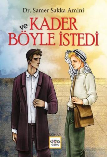 Ve Kader Böyle İstedi Ve Kader Böyle İstedi