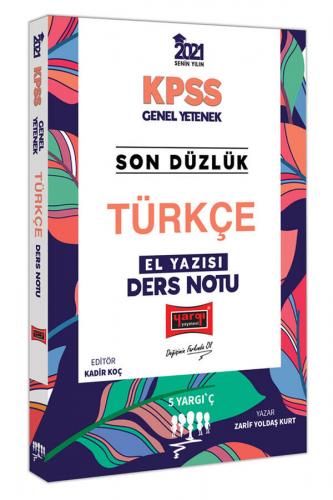 Yargı Yayınları 2021 KPSS Son Düzlük Türkçe El Yazısı Ders Notu
