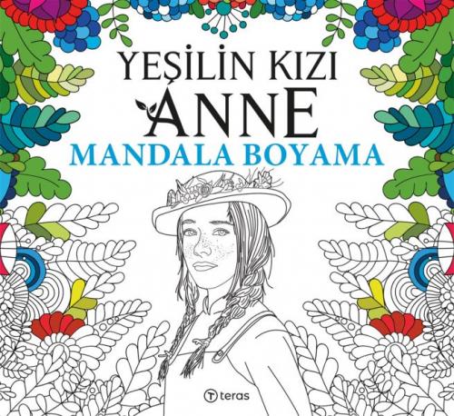 Yesilin Kizi Anne - Mandala Boyama