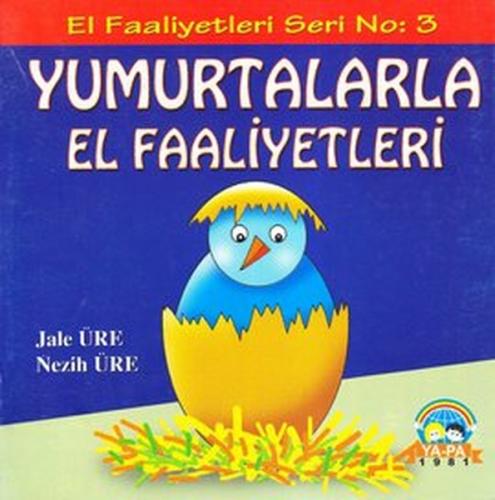 Yumurtalarla El Faaliyetleri