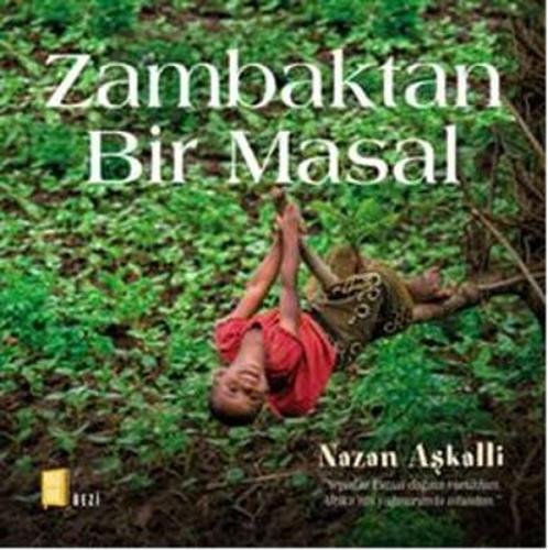 Zambaktan Bir Masal (Ciltli)