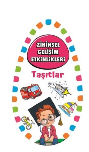 Zihinsel Gelisim Etkinlikleri - Tasitlar - Bilgi Kartlari