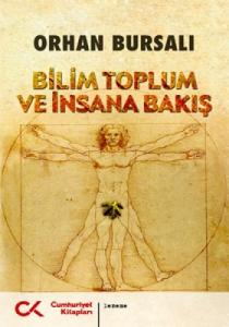 Bilim Toplum Ve İnsana Bakış