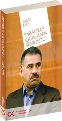 İmralı'Da Öcalan'A Soruldu