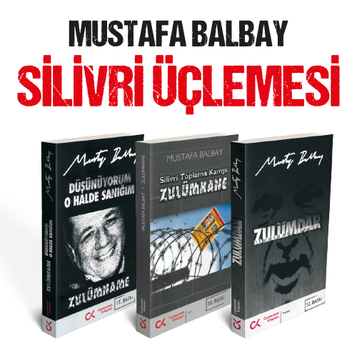 Mustafa Balbay - Silivri Üçlemesi Mustafa Balbay