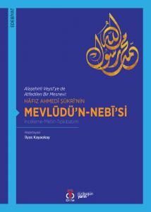 Hâfız Ahmedî Şükrî'nin Mevlûdü'n-Nebî'si