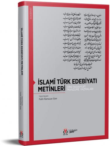 İslamî Türk Edebiyatı Metinleri Fatih Ramazan Süer