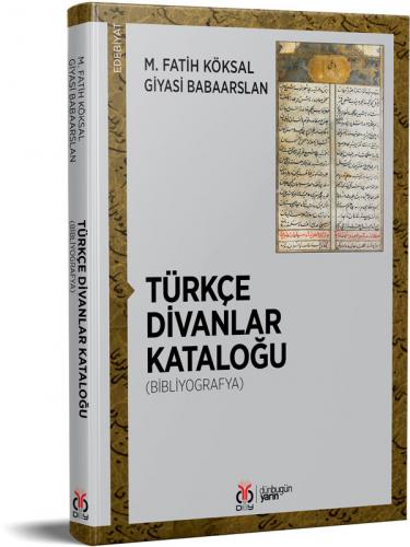 Türkçe Divanlar Kataloğu (Bibliyografya) M. Fatih Köksal