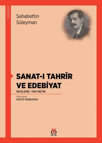 Sanat-ı Tahrîr ve Edebiyat %30 indirimli Şahabettin Süleyman
