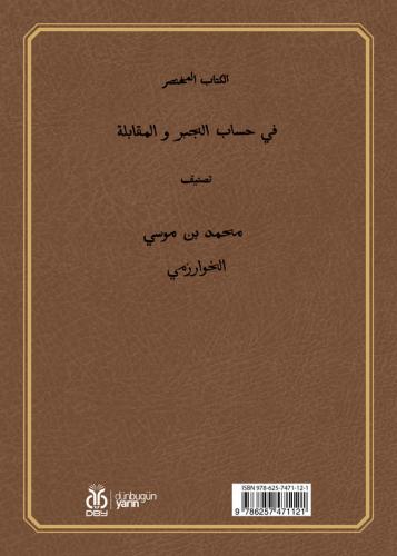 Cebir ve Denklem Hesabı Üzerine Özet Kitap (Çeviri-İnceleme) Muhammed 