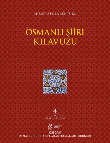 Osmanlı Şiiri Kılavuzu, 4. Cilt
