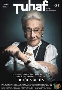 Tuhaf Dergisi 30.Sayı Betül Mardin