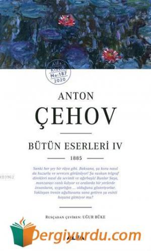 Anton Çehov - Bütün Eserleri 4 1885 Anton Çehov