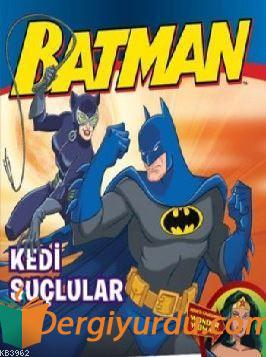 Batman - Kedi Suçlular Bob Kane