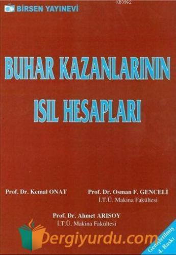 Buhar Kazanlarının Isıl Hesapları Osman F. Genceli