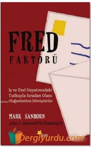 Fred Faktörü Mark Sanborn