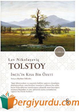 İncil'in Kısa Bir Özeti Lev Nikolayeviç Tolstoy