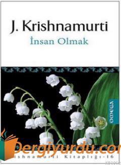 İnsan Olmak Jiddhu Krishnamurti