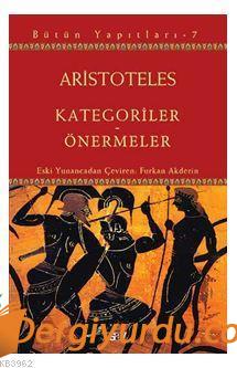 Kategoriler - Önermeler Aristoteles (Aristo)
