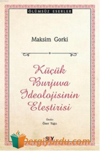 Küçük Burjuva İdeolojisi Maksim Gorki