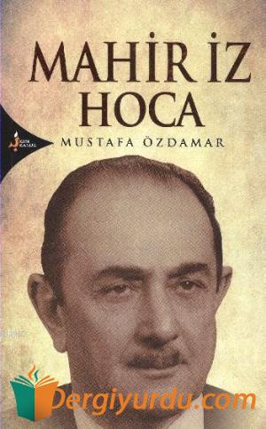 Mahir İz Hoca Mustafa Özdamar
