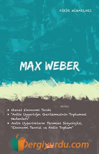 Max Weber Deniz Kundakçı