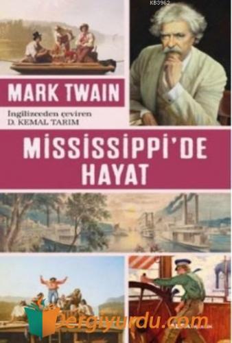 Mississippi'de Hayat Mark Twain