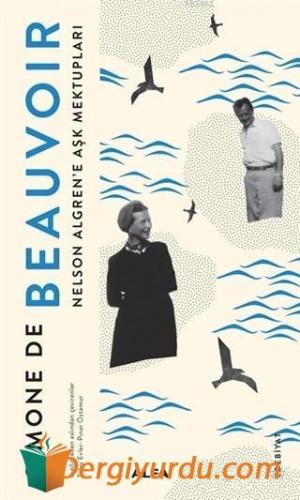 Nelson Algren'e Aşk Mektupları Simone de Beauvoir