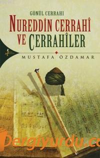 Nureddin Cerrahi ve Cerrahiler Mustafa Özdamar