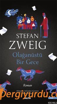Olağan Üstü Bir Gece Stefan Zweig