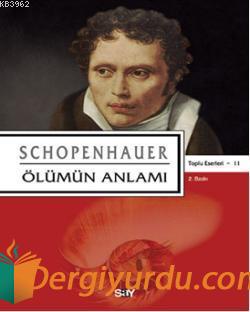 Ölümün Anlamı Arthur Schopenhauer