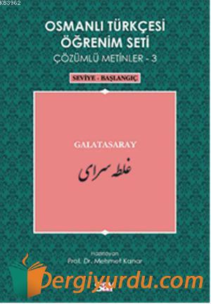 Osmanlı Türkçesi Öğrenim Seti 3 - Seviye Başlangıç Mehmet Kanar